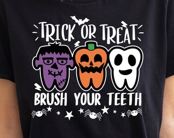 Trick Or Treat Brush Your Teeth Svg, Halloween Dentist Svg ,Spooky Dental Assistance,Dental Hygienist,Pediatric Dentist, Digital Download