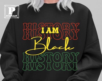 I Am Black History Svg, Juneteenth Svg, African American Svg, African Woman Svg , Black History Month SVG, black woman svg, Instant Download