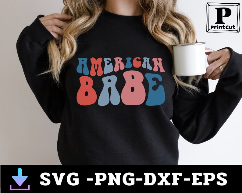 American Babe SVG , 4th of July Svg ,Patriotic svg,American Babe SVG , american girl shirt, all American svg ,Merica shirt svg, Cricut files image 4