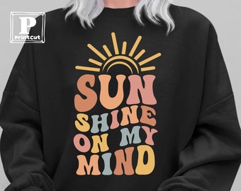 Sunshine On My Mind Svg ,Retro Vacation Shirt Png, Groovy Summer Svg , Beach Motivational svg, Summer quotes svg,Vacation,Hello summer svg