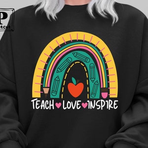 Teach Love Inspire Svg , Teacher Svg, Best Teacher Svg, Teacher Rainbow ...