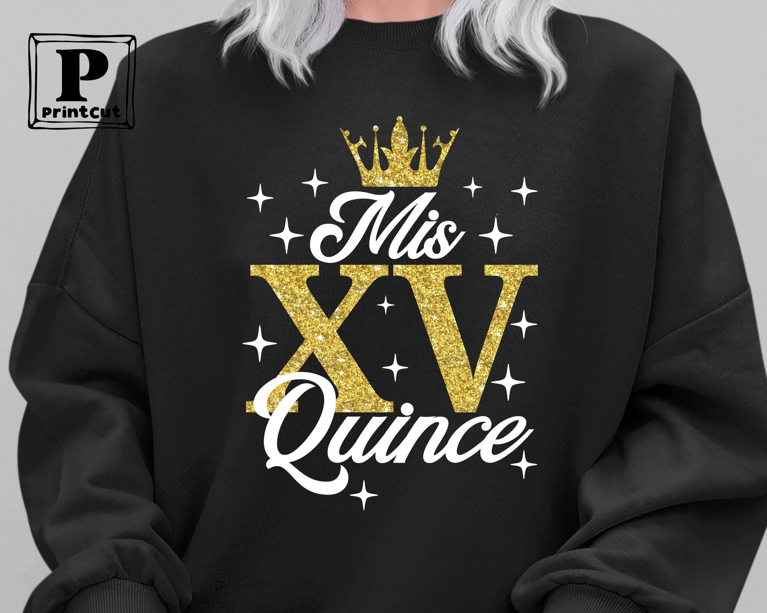 Mis Quince Svg, Quinceanera Svg,Birthday Party Svg , Mis XV Svg, Mis Quince Anos Svg, Birthday Girl Svg, Latina Svg, 15th Birthday , Cricut