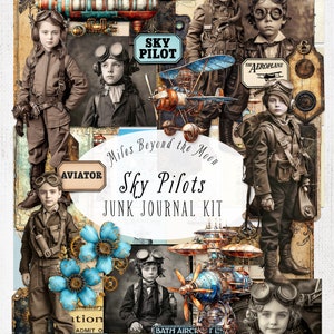 Sky Pilots Junk Journal Kit//digitale afdrukbare kit//tijdschrift en collage/PNG clip art//grillige papieren poppen//Steampunk Journal
