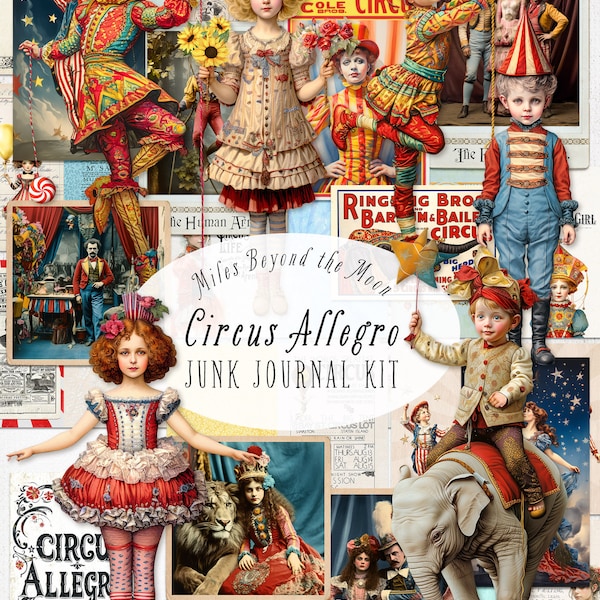 Circus Allegro Junk Journal Kit // Digital Printable Kit // Journal and Ephemera// PNG Clip Art// Whimsical Paper Dolls// Vintage Circus