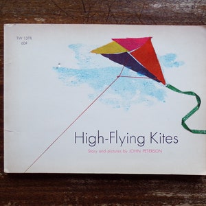 High Flying Kites by John Peterson 1969 ~ Scholastic Book Services