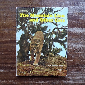The Mountain Lion and Other Cats by Dorothy Wood 1971 ~ Scholastic Book Services