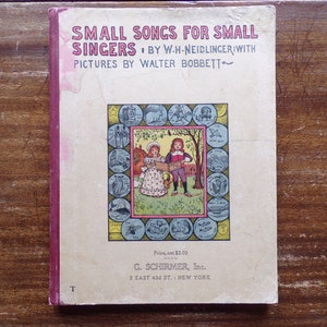 Small Songs for Small Singers by W. H. Neidlinger 1924
