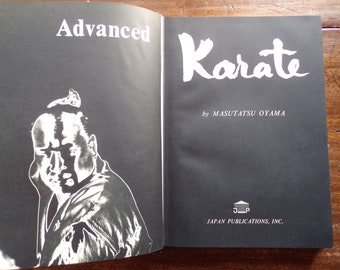 Advanced Karate by Matsutatsu Oyama 1973