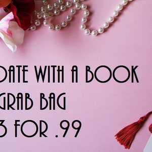 Romance Novel Grab Bag of 3 for .99 cents