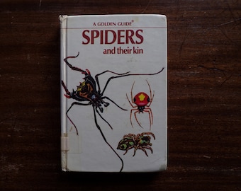 Golden Guide to Spiders and Their Kin ~ 1968 Library Binding