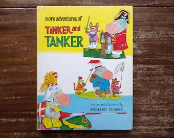 Richard Scarry&#39;s More Adventures of Tinker and Tanker