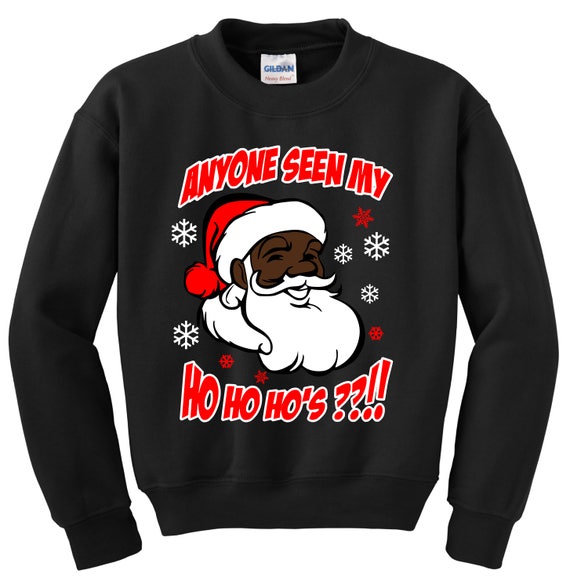 Where My Ho Ho Ho/'s At Lady/'s Tee Ugly Sweatshirt Santa Xmas Christmas