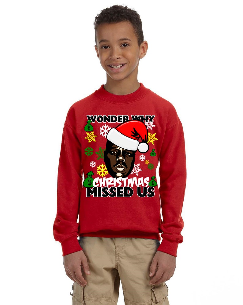 Black Santa,hip hop christmas, Gift for her Gift for him Wonder why christmas miss us,Kids Ugly Christmas Sweater,Notorious BIG