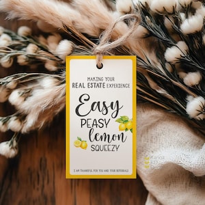 Easy Peasy Lemon Squeezy - Real Estate Tags