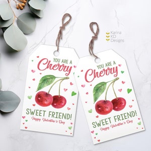 Cherry Sweet Friend! Valentine&#39;s Day Tags
