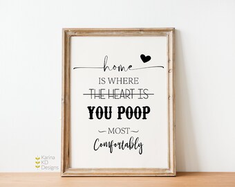 11x14 Home es donde se hace el signo de caca