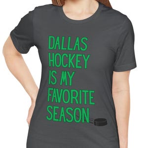 Dallas Hockey Fan Tshirt Hockey Season Tee Dallas Sports Team Shirt Game Day Apparel NHL fan Gift Idea