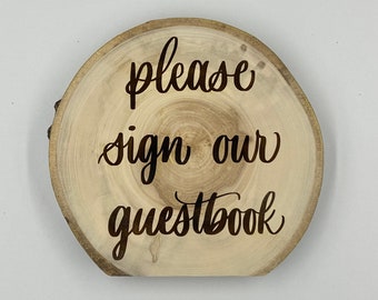 Please Sign our Guestbook Standing Engraved Wood Sign - Rustic Wedding Decor - Wedding Signage - Wedding Table Decorations - Wedding Signage