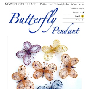Butterfly Pendant P&T#14, Pattern and Tutorial for Wire Lace Jewelry, Step-by-Step Instruction : 25 pages, 70 photos  PDF Instant Download -