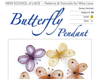 Butterfly Pendant P&T#14, Pattern and Tutorial for Wire Lace Jewelry, Step-by-Step Instruction : 25 pages, 70 photos  PDF Instant Download -