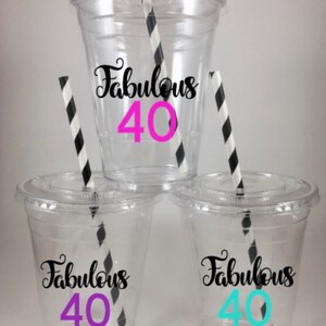 Fabulous 40 Birthday PARTY CUPS with Lids and Straws Forty 40th Personalization Available