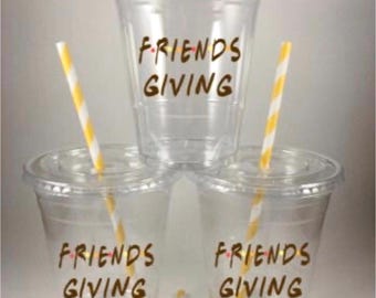 Friendsgiving Friends Giving Thanksgiving Disposable Party Cups Table