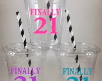 Finally 21 Girls Birthday Party Cups 21st WITH LIDS/STRAWS Free Custom Colors
