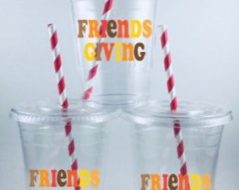 Friendsgiving Friends Giving Thanksgiving Disposable Party Cups Decorations