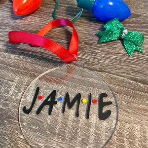 Friends Ornament Personalized Name Clear Acrylic Christmas Birthday Gift