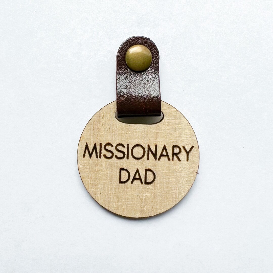 Missionary Dad Keychain Missionary Dad Gift Gift for Missionary Dad Missionary Farewell Gift