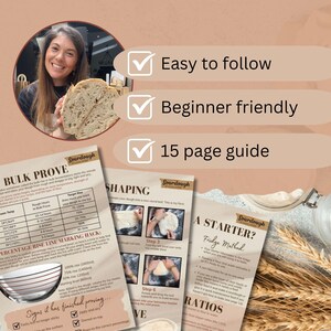 May include: A sourdough bread baking guide featuring three printed pages with text and instructional photos, alongside a circular inset showing a person holding a loaf of bread. The text includes headings like Bulk Prove, Shaping, and A Starter.