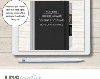 LDS Digital Journaling Scriptures | Book of Mormon | Doctrine and Covenants | Old Testament | New Testament | Pearl of Great Price | B&W