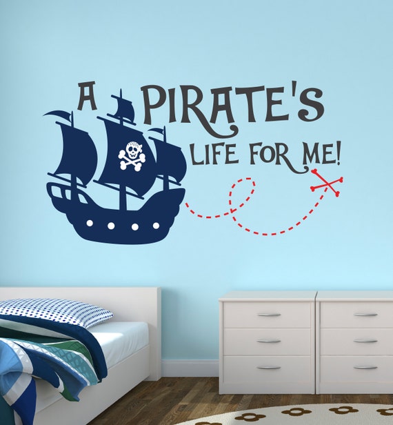 Pirate Wall Decal Boys Wall Decal A Pirate's Life for Etsy