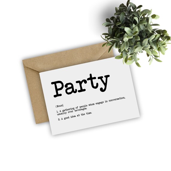 printable party definition card birthday party card funny greeting card typography card celebration card housewarming card blank card housewarming card printable