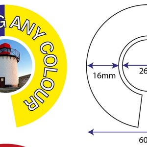 May include: A round sticker with a lighthouse image in the centre. The sticker is yellow and blue with the text "ANY WORDING ANY COLOUR" around the edge. The sticker is 60 mm in diameter with a 26 mm hole in the centre.