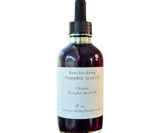 Organic Pumpkin Seed Oil: Cold Pressed, Unrefined