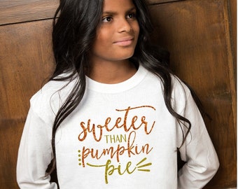 Sweeter Than Pumpkin Pie Kids Long Sleeve Tee Shirt