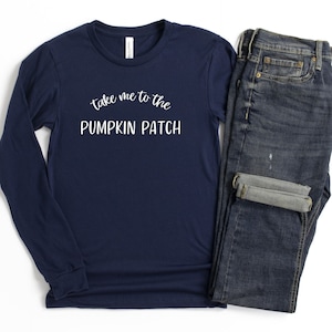 Take Me To The Pumpkin Patch T-shirt met lange mouwen