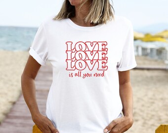 Love Is All You Need Adult Short Sleeve Tee Shirt
