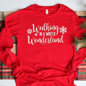 Walking In A Winter Wonderland Long Sleeve Tee Shirt