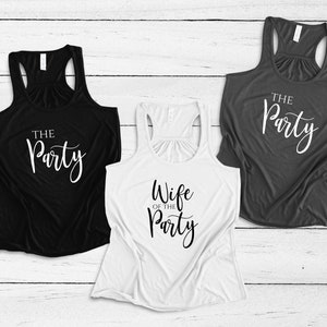 Wife Of The Party The Party Tank Top