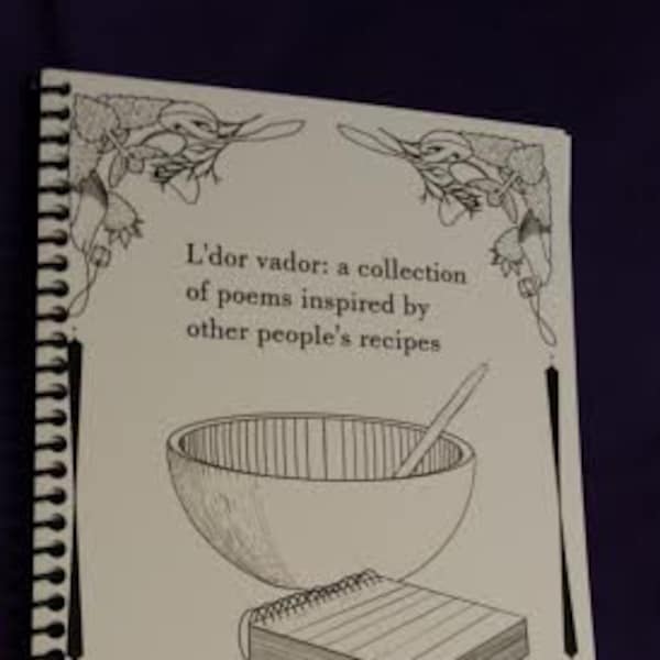 L'dor vador: a collection of poems inspired by other people's recipes