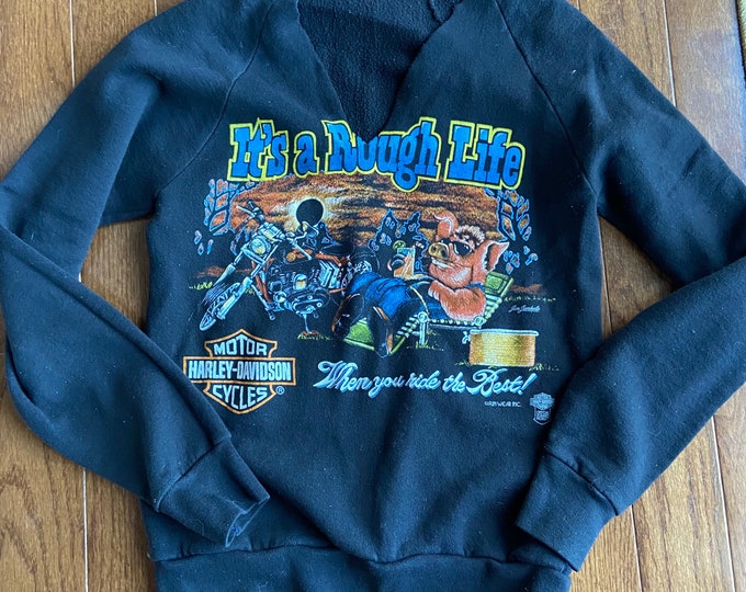 1980's It's a Rough Life Harley Davidson Sweatshirt