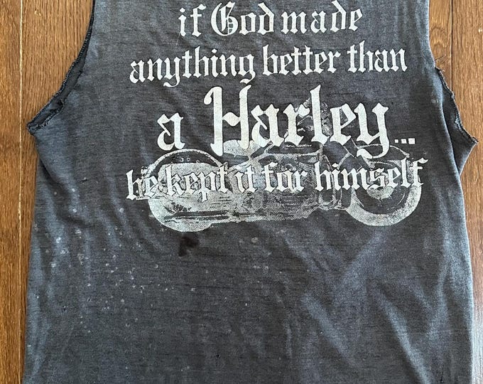 1980s If God Made Anything Better than a Harley... T-shirt