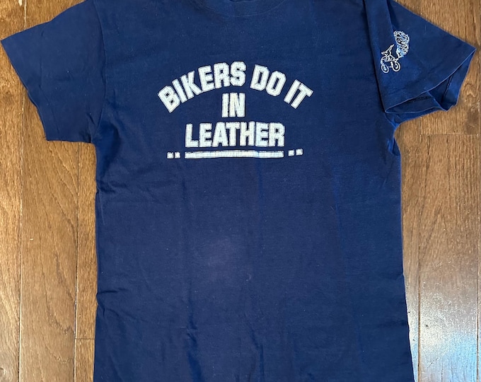 Vintage "Bikers Do It In Leather" Tee