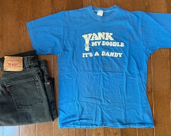 1980's "Yank My Doodle, It's A Dandy" Tee