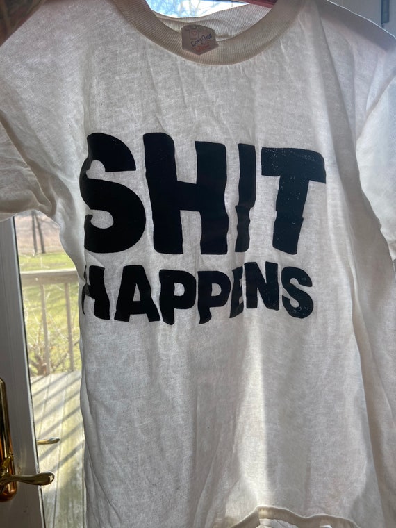 1980's Shit Happens Single Stitch Tee