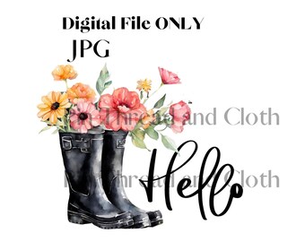 Hola, ramo de flores con botas de lluvia. SOLO ARCHIVO DIGITAL. Diseños de sublimación, tarjetas de felicitación y camisetas. No se entrega ningún artículo físico.