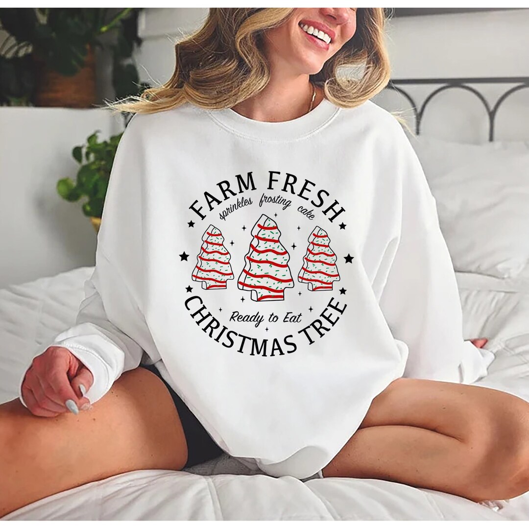 Farm Fresh Christmas Tree Cakes Shirt Christmas Cake Etsy