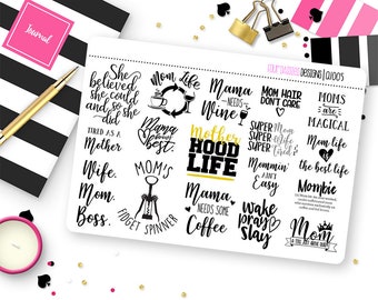 Mom Quotes Planner Stickers for Erin Condren Life Planner, Plum Paper or Mambi Happy Planner || Q1005